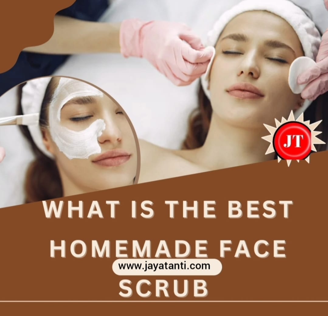 What is the best homemade face scrub
